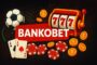 Bankobet Deneme Bonusu Avantajları