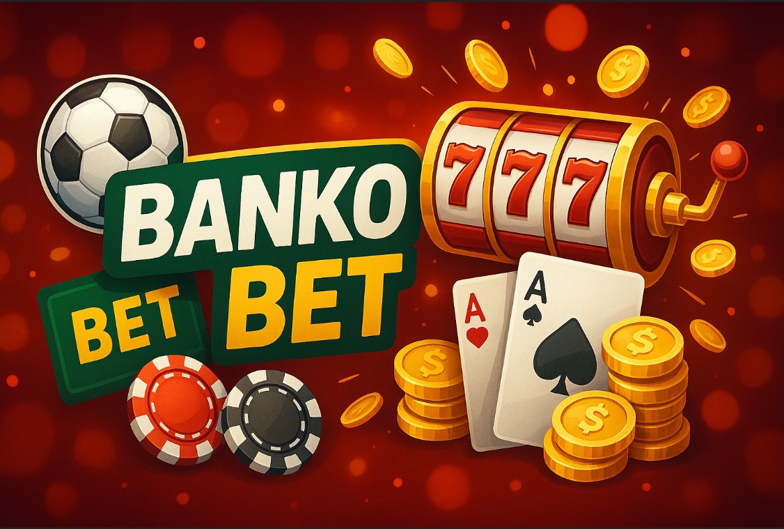 Bankobet Deneme Bonusu Avantajları