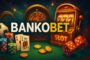 Bankobet Değerli Bahis (Value Bet) Nedir?