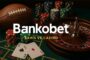 Bankobet Poker Oyunları